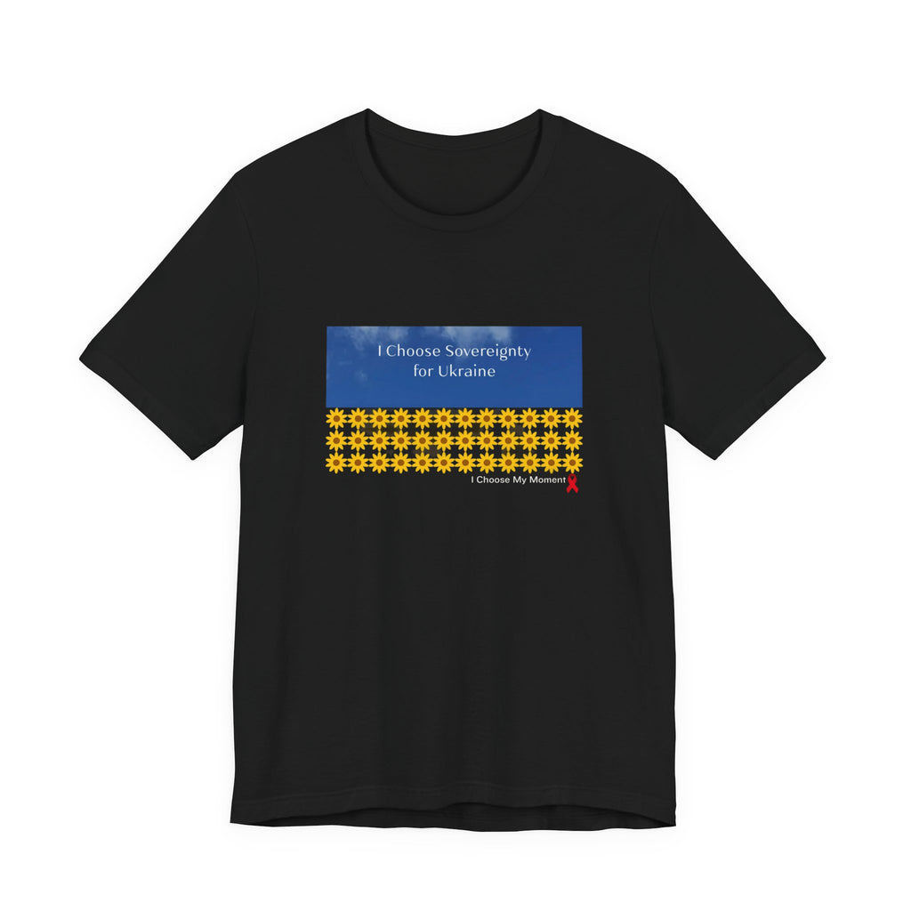 "I Choose Sovereignty for Ukraine" Sunflower Solidarity Tee